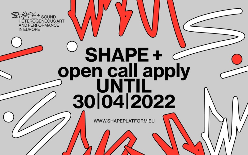 SHAPE+ Open Call 2022